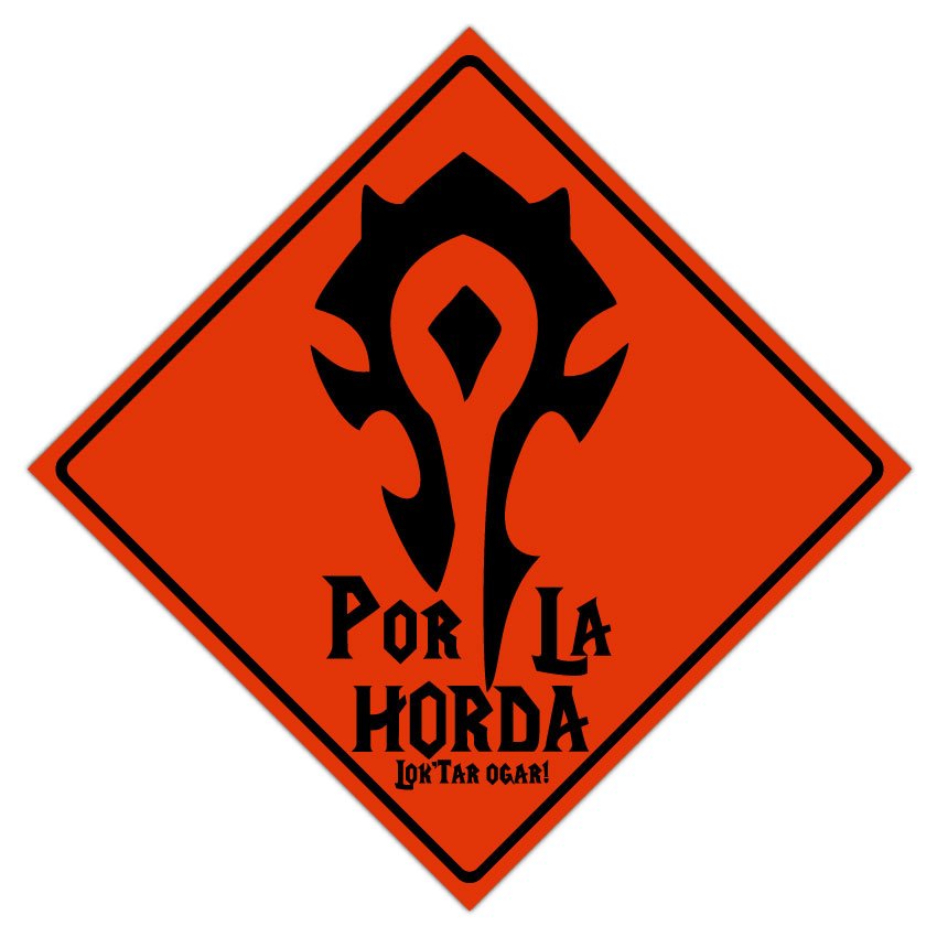 Cuadro Tipo Señal Decorativa - World of Warcraft - Horda
