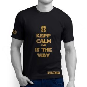 Camiseta The Mandalorian - Keep Calm This Is The Way Star Wars